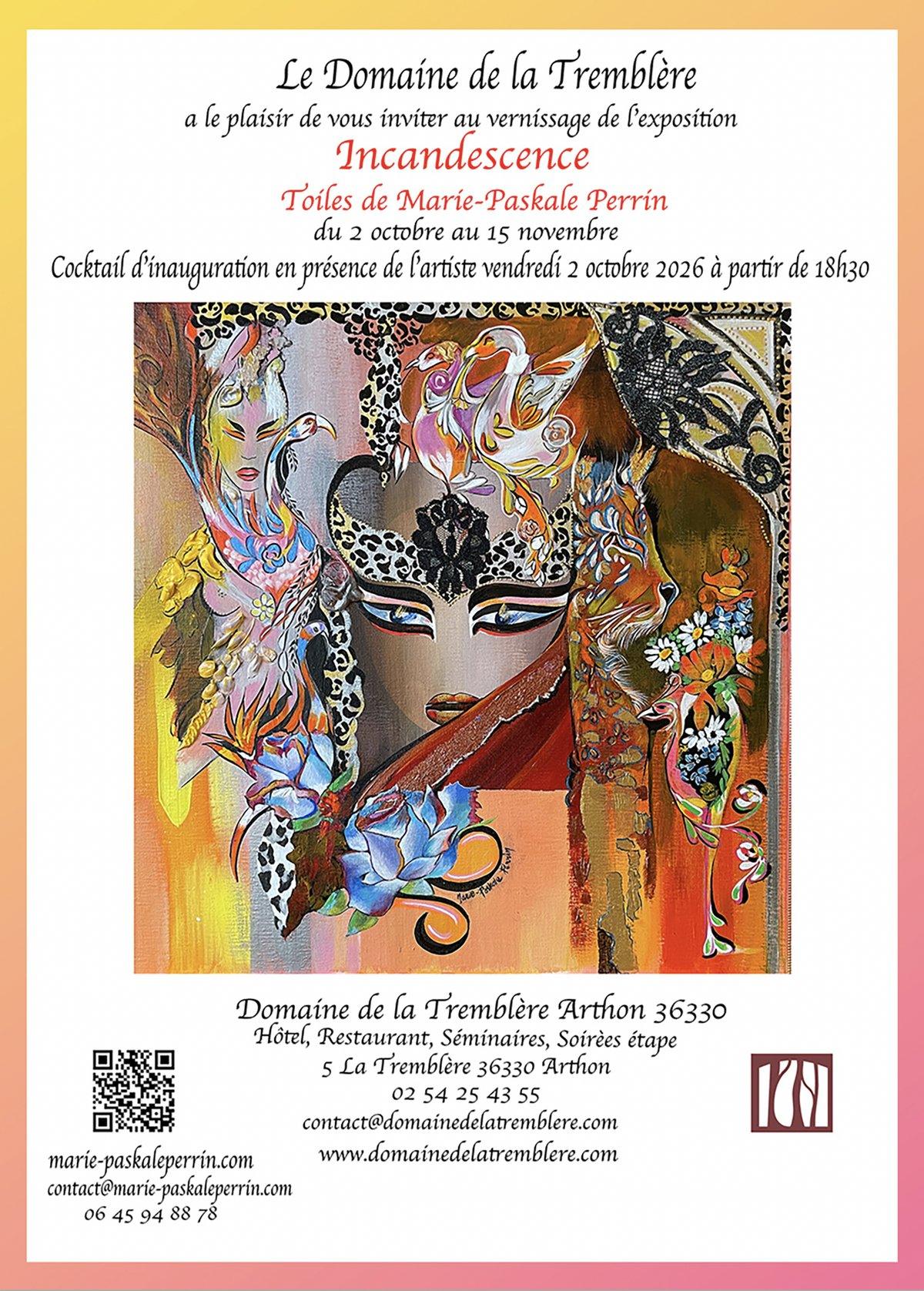 Affiche de l’exposition Incandescence, toiles de Marie-Paskale Perrin, Domaine de la Tremblère